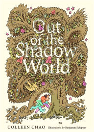 Title: Out of the Shadow World, Author: Colleen Chao