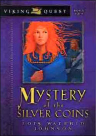 Title: Mystery of the Silver Coins, Author: Lois Walfrid Johnson