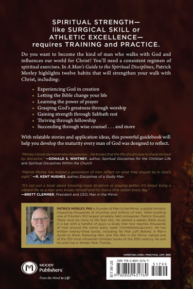 A Man's Guide to the Spiritual Disciplines: 12 Habits Strengthen Your Walk with Christ