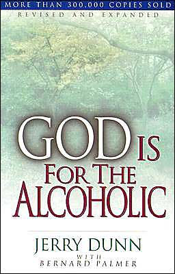 God Is For The Alcoholic