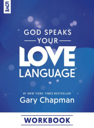 Title: God Speaks Your Love Language Workbook, Author: Gary Chapman