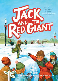 Ebooks free downloads nederlands Jack and the Red Giant: Tree Street Kids (Book 6) in English by Amanda Cleary Eastep
