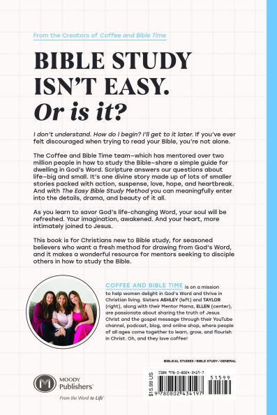 The Easy Bible Study Method: A Guide to Understanding, Applying, and Delighting God's Word