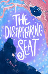 Alternative view 1 of The Disappearing Seat: Elita Brown Book #2