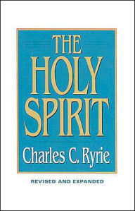 Title: The Holy Spirit, Author: Charles C. Ryrie