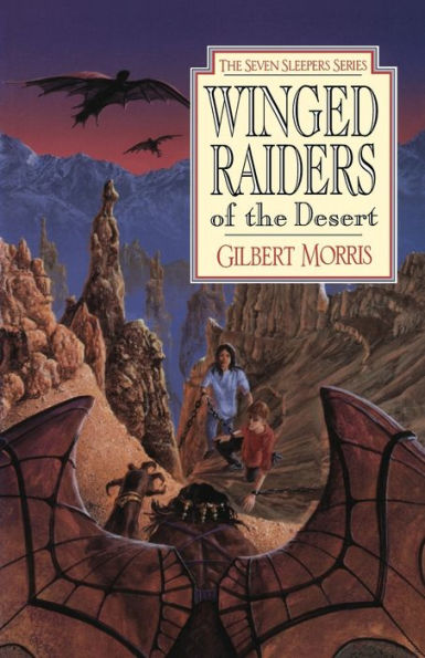 Winged Raiders of the Desert (Seven Sleepers Series #5)