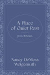 Alternative view 1 of A Place of Quiet Rest Journal