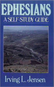 Title: Ephesians- Jensen Bible Self Study Guide, Author: Irving L. Jensen