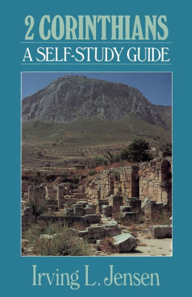 Second Corinthians- Jensen Bible Self Study Guide