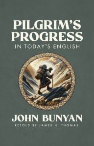 Books in english download free txt Pilgrim's Progress in Today's English English version CHM RTF by John Bunyan, James H. Thomas