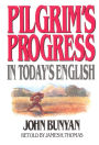 Pilgrim's Progress in Today's English