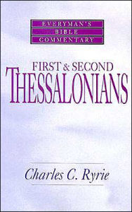 Title: First & Second Thessalonians- Everyman's Bible Commentary, Author: Charles C. Ryrie