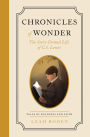 Chronicles of Wonder: The Story-Formed Life of C. S. Lewis - Tales of Boldness and Faith - Book 2