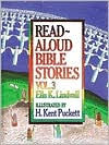 Title: Read Aloud Bible Stories Volume 3, Author: Ella K. Lindvall
