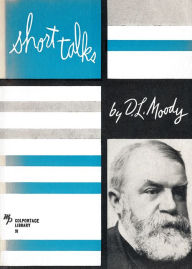 Title: Short Talks, Author: Dwight L. Moody