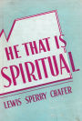 He That Is Spiritual