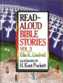 Read Aloud Bible Stories Volume 3