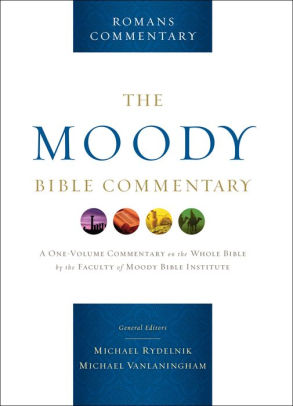 Romans From The Moody Bible Commentarynook Book - 