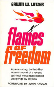 Title: Flames of Freedom, Author: Erwin W. Lutzer