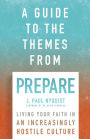 A Guide to the Themes from Prepare