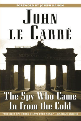 Title: The Spy Who Came in from the Cold (George Smiley Series), Author: John le Carré