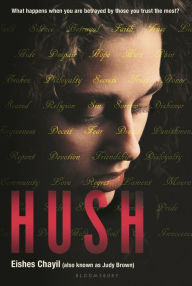 Title: Hush, Author: Eishes Chayil