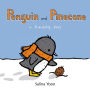 Penguin and Pinecone: a friendship story