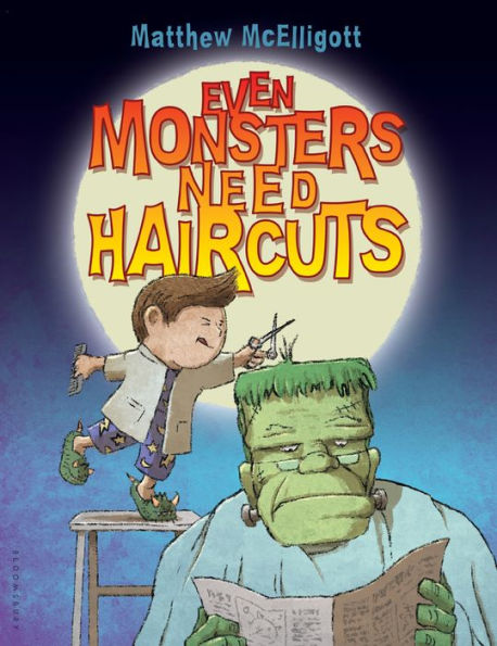 Even Monsters Need Haircuts