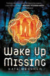 Alternative view 1 of Wake Up Missing