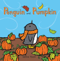 Title: Penguin and Pumpkin, Author: Salina Yoon