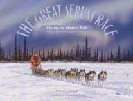 Title: Great Serum Race, Author: Debbie S. Miller