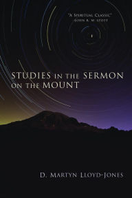 Title: Studies in the Sermon on the Mount, Author: D. Martyn Lloyd-Jones