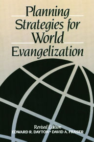 Title: Planning Strategies for World Evangelization, Author: Edward R. Dayton