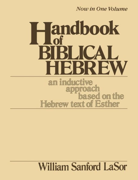 Handbook of Biblical Hebrew: An Inductive Approach Based on the Hebrew Text of Esther