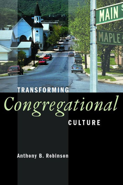 Transforming Congregational Culture