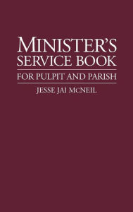 Title: Minister's Service Book, Author: Jesse Jai McNeil
