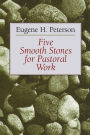 Five Smooth Stones for Pastoral Work