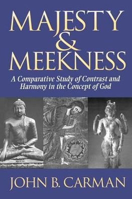 Majesty and Meekness: A Comparative Study of Contrast and Harmony in the Concept of God