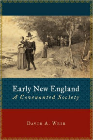 Title: Early New England, Author: David A. Weir