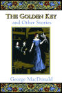 The Golden Key And Other Stories