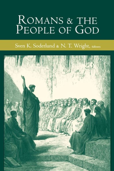 Romans and the People of God: Essays in Honor of Gordon D. Fee on the Occasion of His 65th Birthday