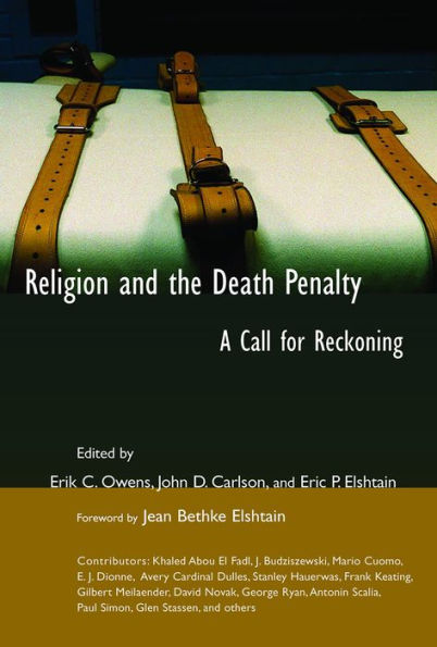 Religion and the Death Penalty: A Call for Reckoning