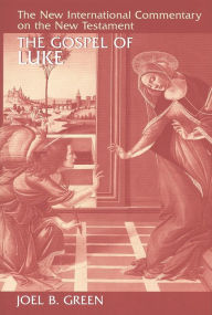 Title: The Gospel of Luke, Author: Joel B. Green