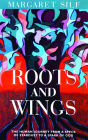 Roots and Wings: The Human Journey from a Speck of Stardust to a Spark of God