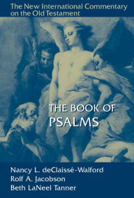 Title: The Book of Psalms, Author: Nancy L. deClaisse-Walford
