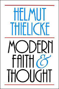 Title: Modern Faith and Thought, Author: Helmut Thielicke