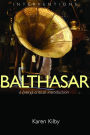 Alternative view 2 of Balthasar: A (Very) Critical Introduction