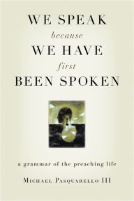 Title: We Speak Because We Have First Been Spoken: A 