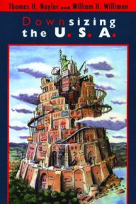 Title: Downsizing the U.S.A., Author: Thomas H. Naylor