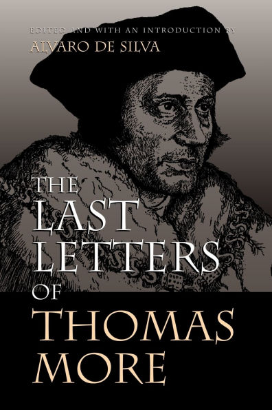 The Last Letters of Thomas More